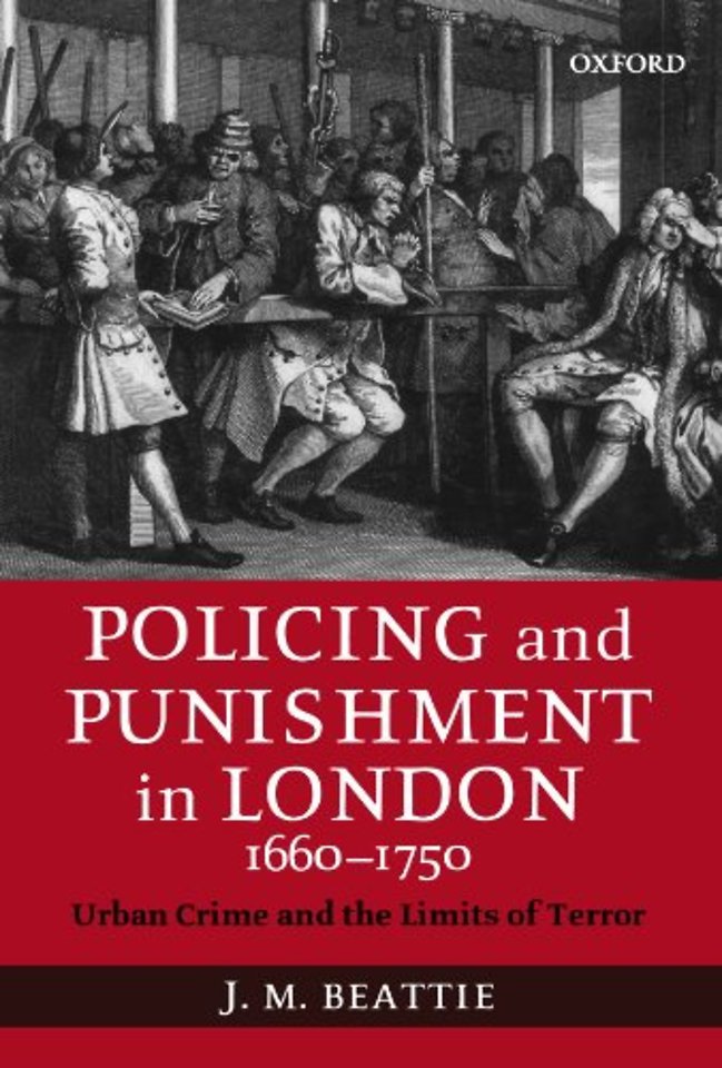 Policing and Punishment in London 1660-1750