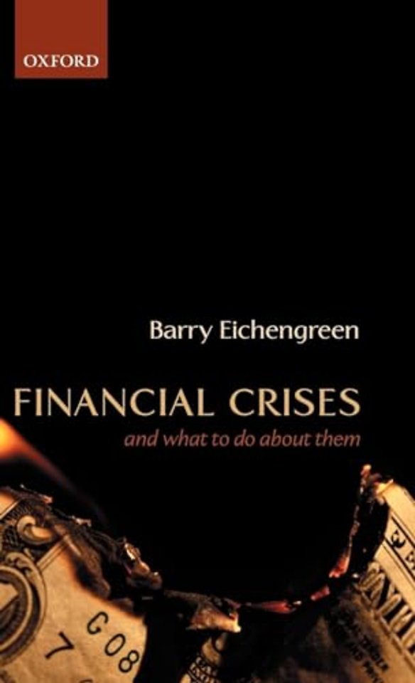Financial Crises and What to Do About Them