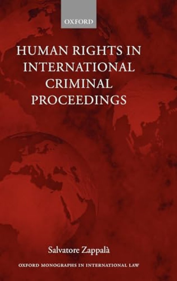 Human Rights in International Criminal Proceedings