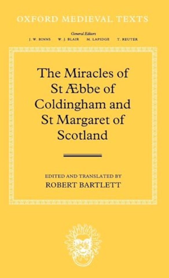 The Miracles of St Æbba of Coldingham and St Margaret of Scotland