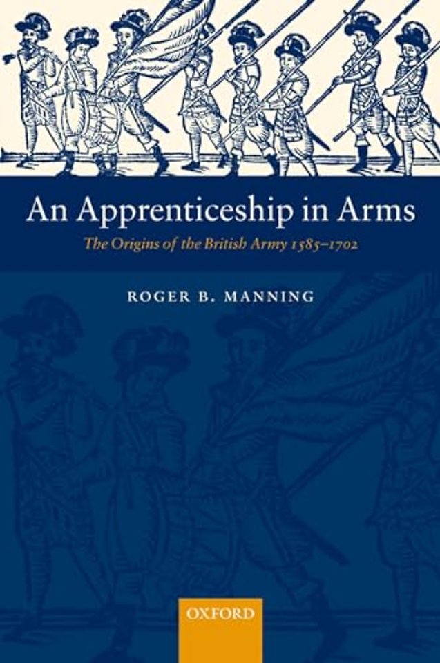 An Apprenticeship in Arms