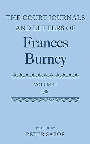 The Court Journals and Letters of Frances Burney