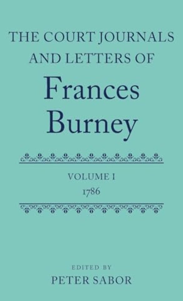 The Court Journals and Letters of Frances Burney