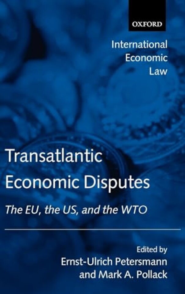 Transatlantic Economic Disputes