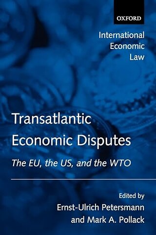Transatlantic Economic Disputes