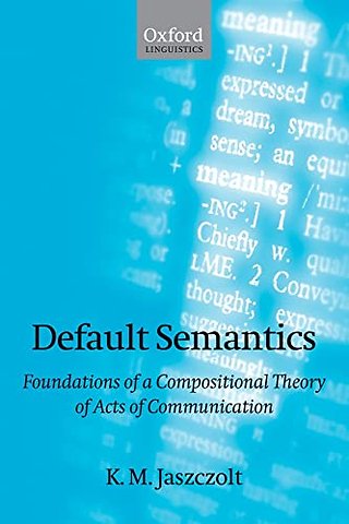 Default Semantics