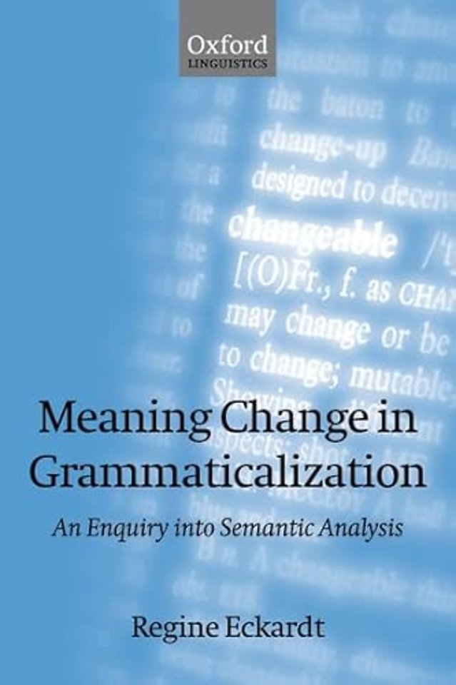 Meaning Change in Grammaticalization