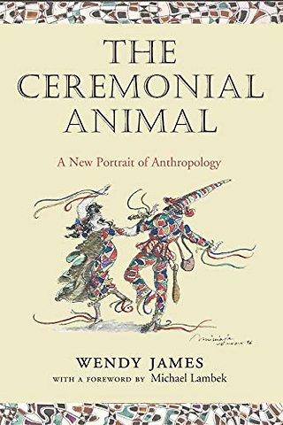 The Ceremonial Animal