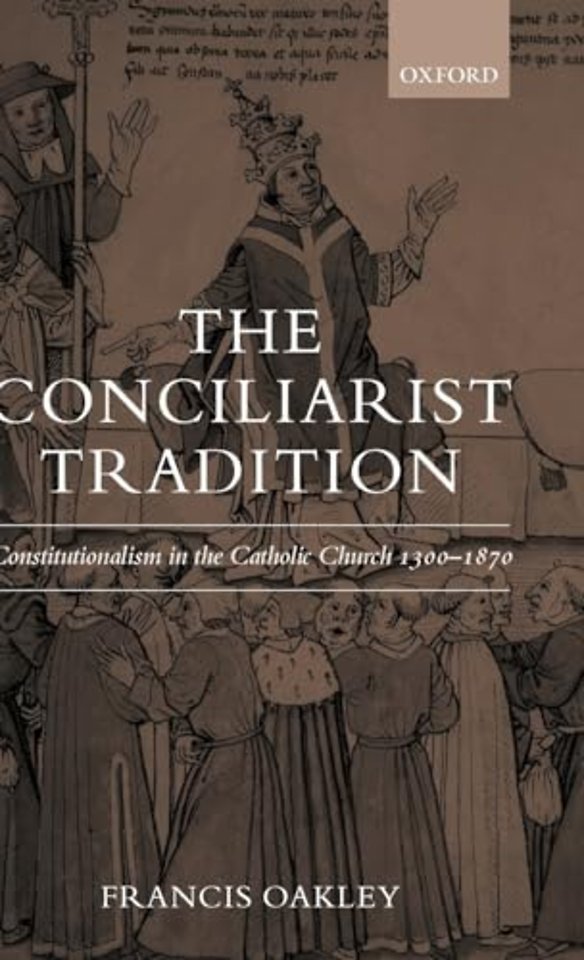 The Conciliarist Tradition