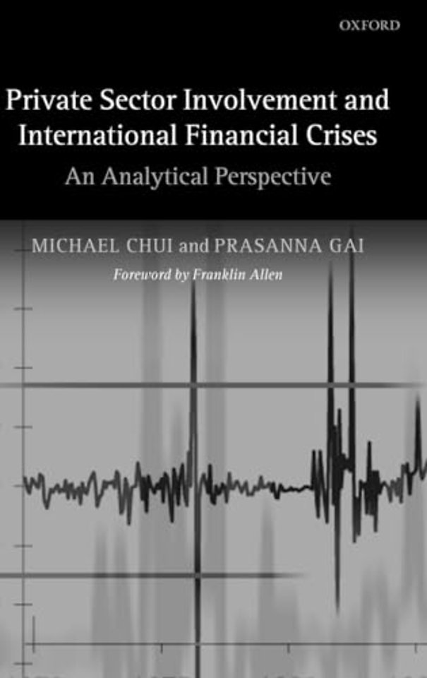 Private Sector Involvement and International Financial Crises