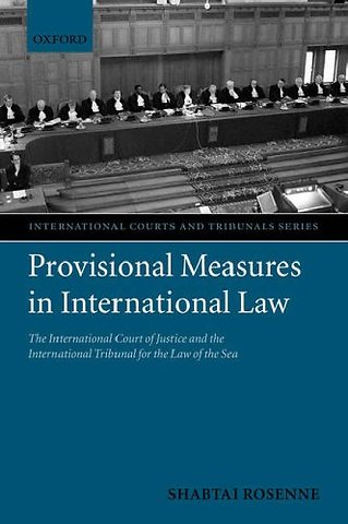 Provisional Measures in International Law