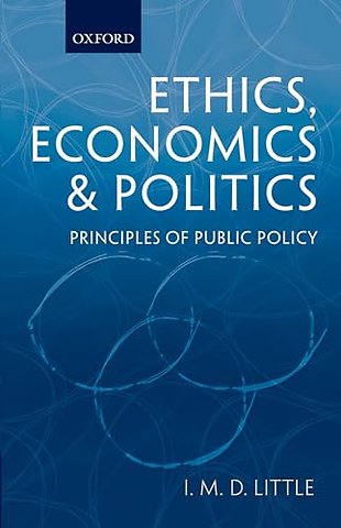 Ethics: Economics, & Politics