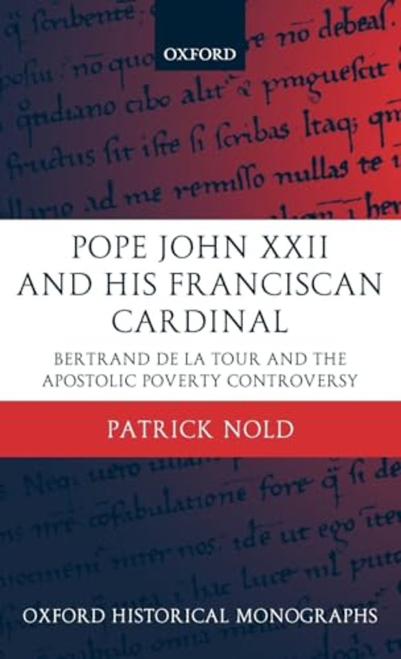 Pope John XXII and his Franciscan Cardinal