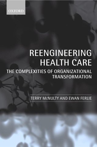 Reengineering Health Care
