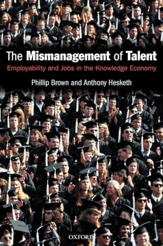 The Mismanagement of Talent