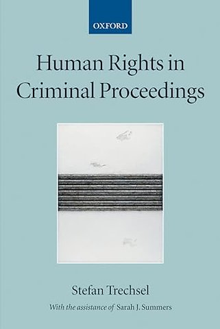 Human Rights in Criminal Proceedings