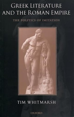 Greek Literature and the Roman Empire