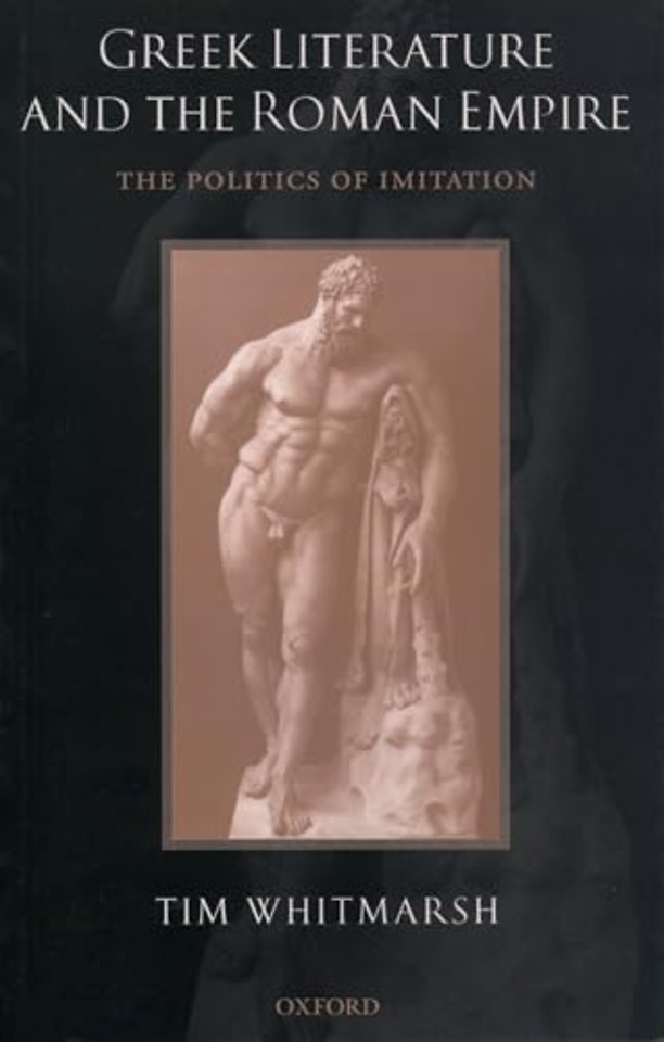 Greek Literature and the Roman Empire