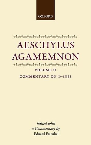 Aeschylus: Agamemnon: Aeschylus: Agamemnon