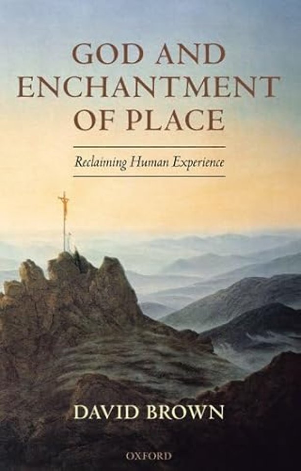 God and Enchantment of Place