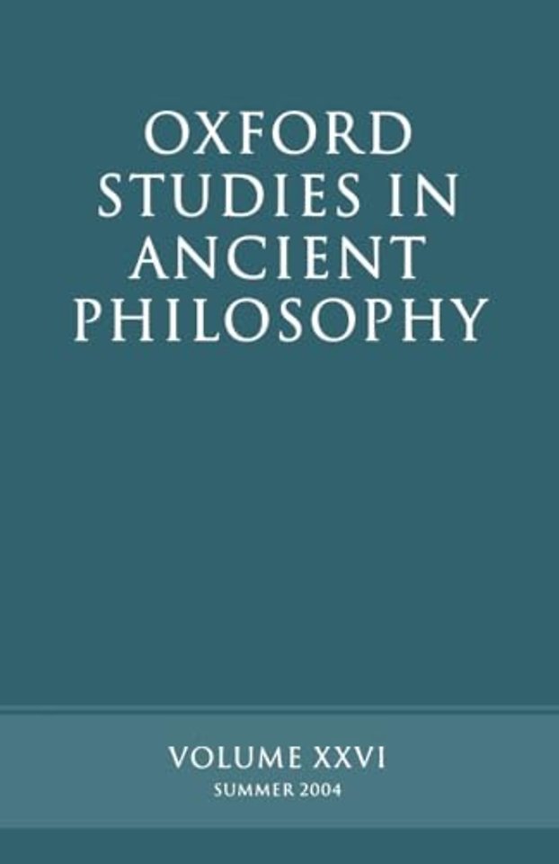 Oxford Studies in Ancient Philosophy XXVI