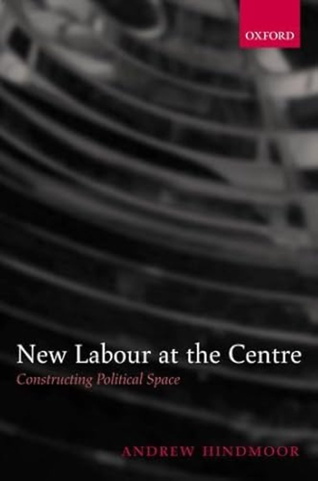 New Labour at the Centre