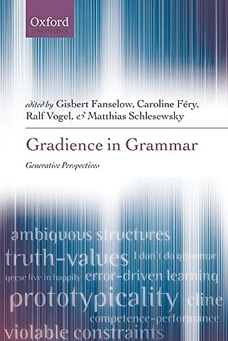 Gradience in Grammar