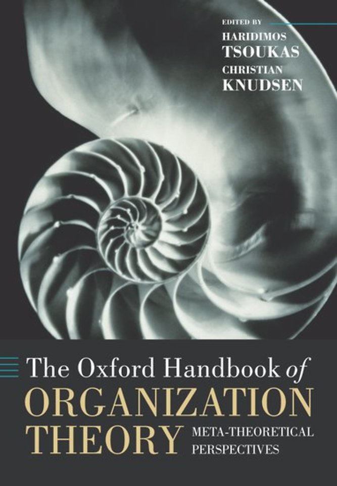 The Oxford Handbook of Organization Theory The Oxford Handbook of Organization Theory