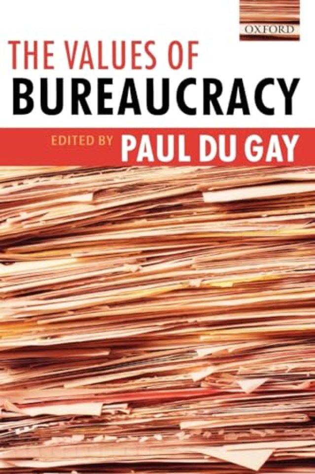 The Values of Bureaucracy