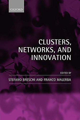 Clusters, Networks, and Innovation