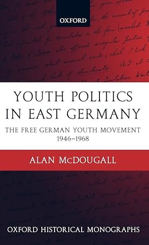 Youth Politics in East Germany