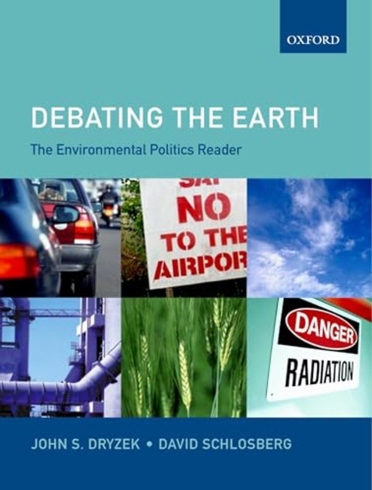 The Environmental Politics Reader: Debating the Earth