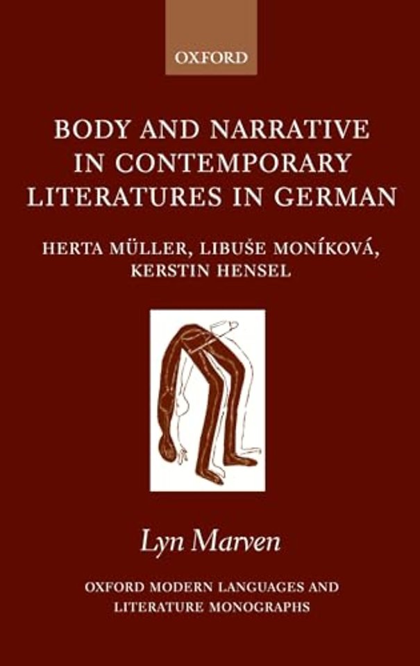 Body and Narrative in Contemporary Literatures in German