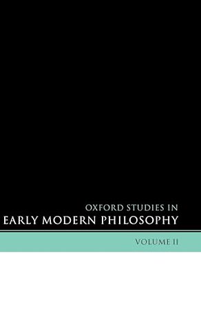 Oxford Studies in Early Modern Philosophy Volume 2