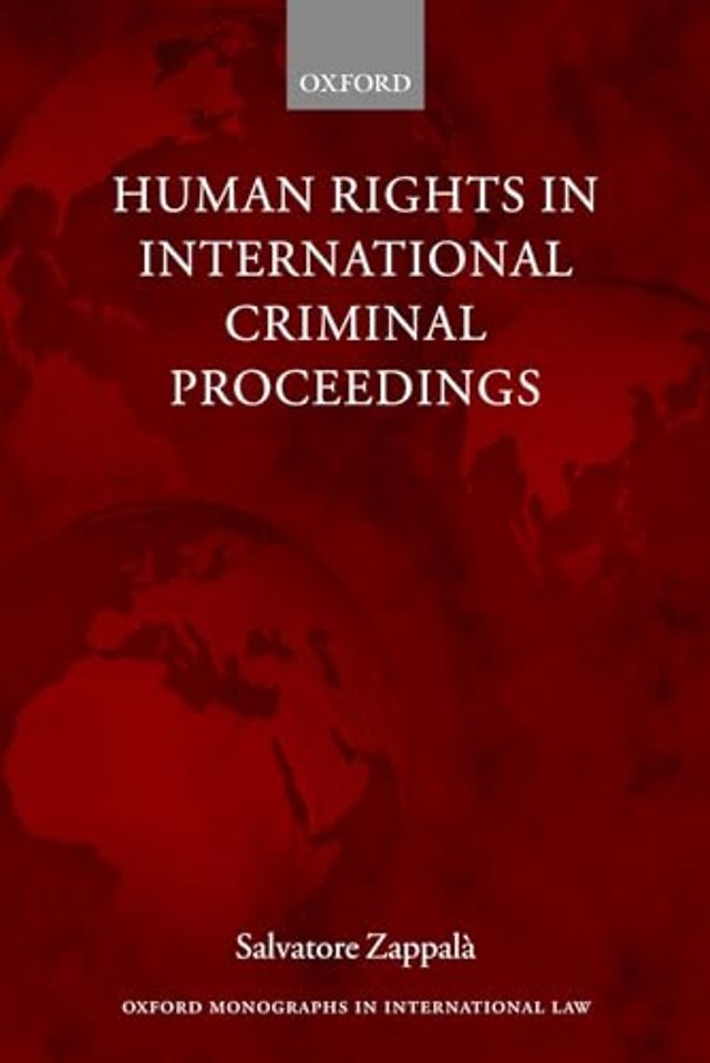 Human Rights in International Criminal Proceedings