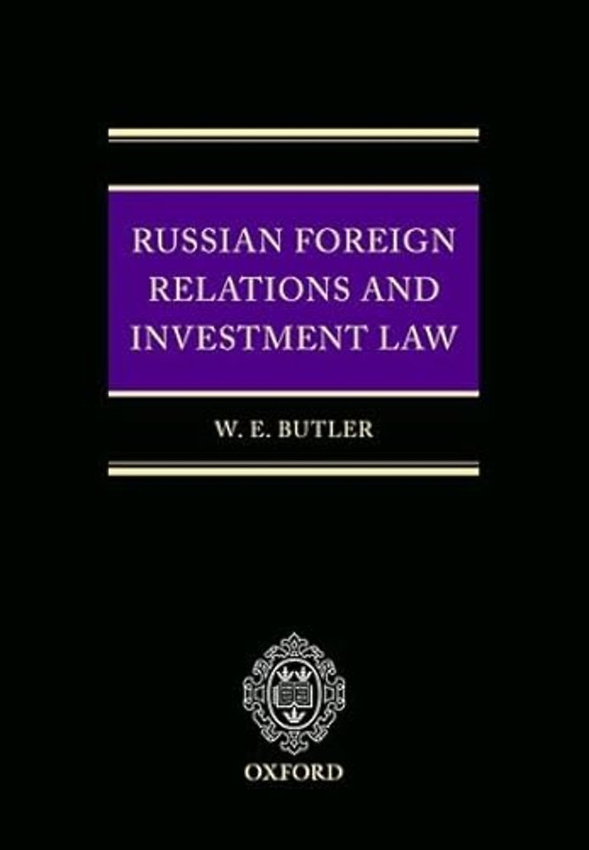Russian Foreign Relations and Investment Law