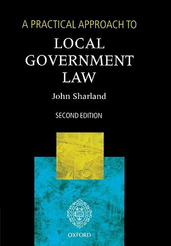 A Practical Approach to Local Government Law