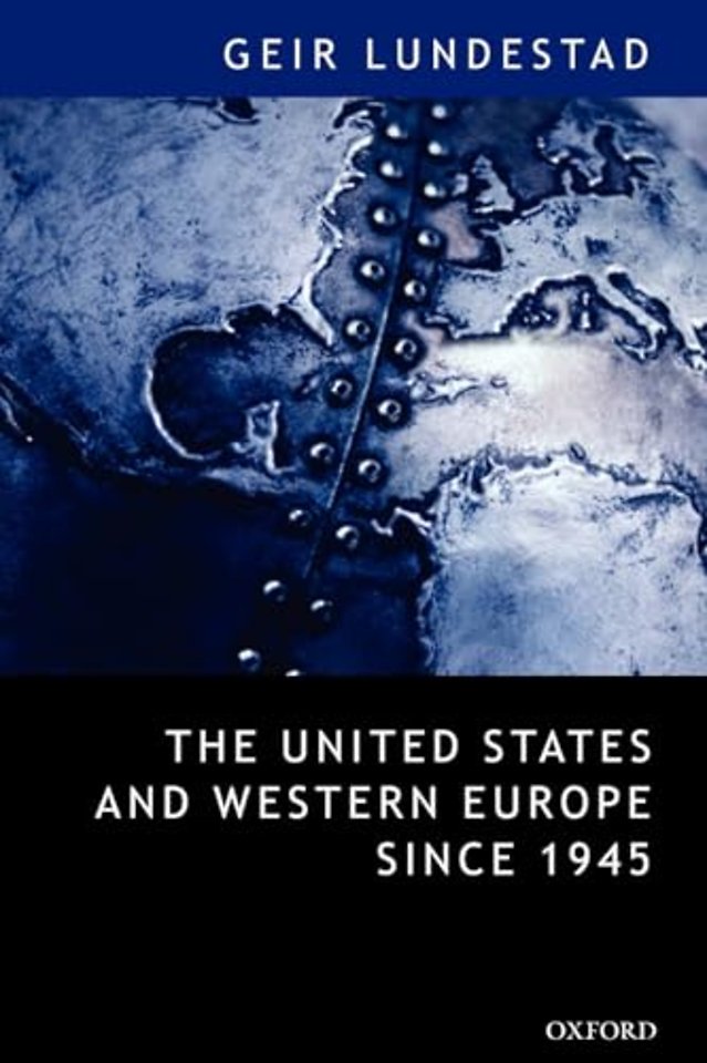 The United States and Western Europe Since 1945