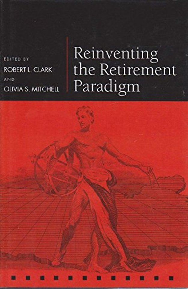Reinventing the Retirement Paradigm