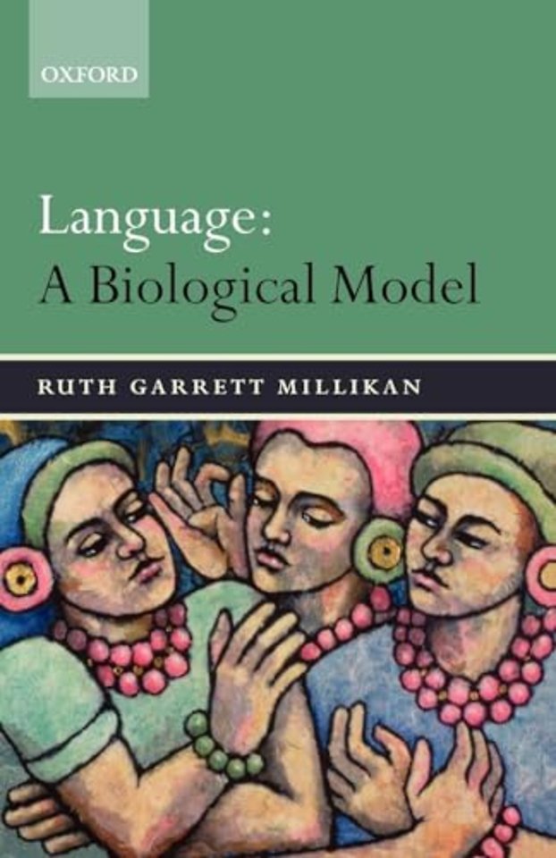 Language: A Biological Model