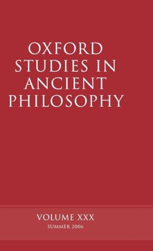 Oxford Studies in Ancient Philosophy XXX
