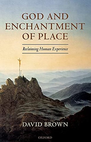 God and Enchantment of Place