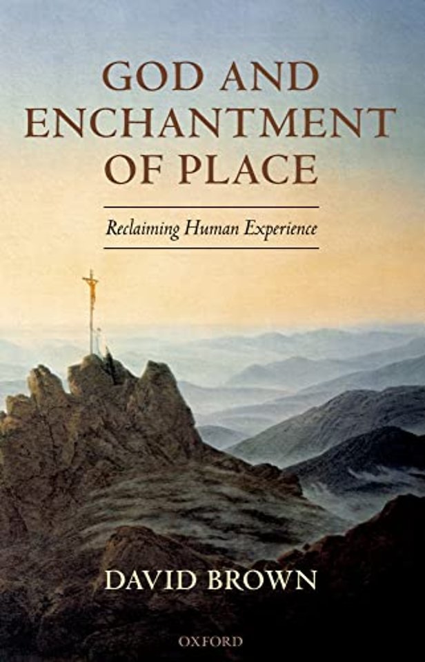 God and Enchantment of Place