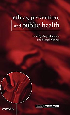 Ethics, Prevention, and Public Health