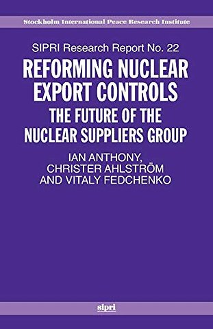 Reforming Nuclear Export Controls