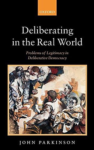 Deliberating in the Real World