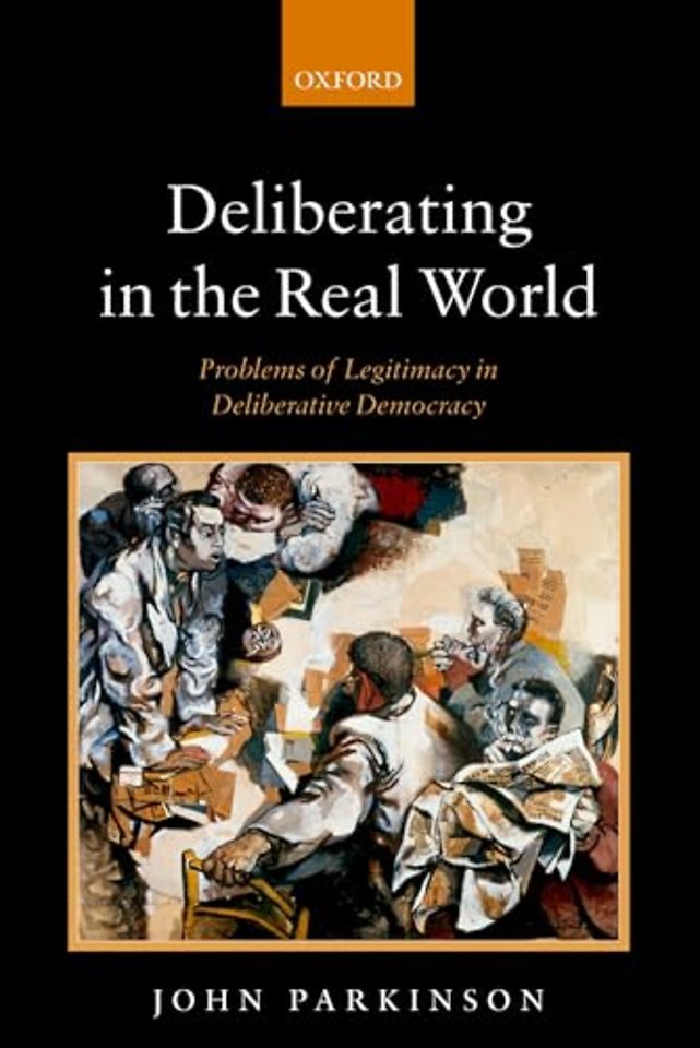 Deliberating in the Real World