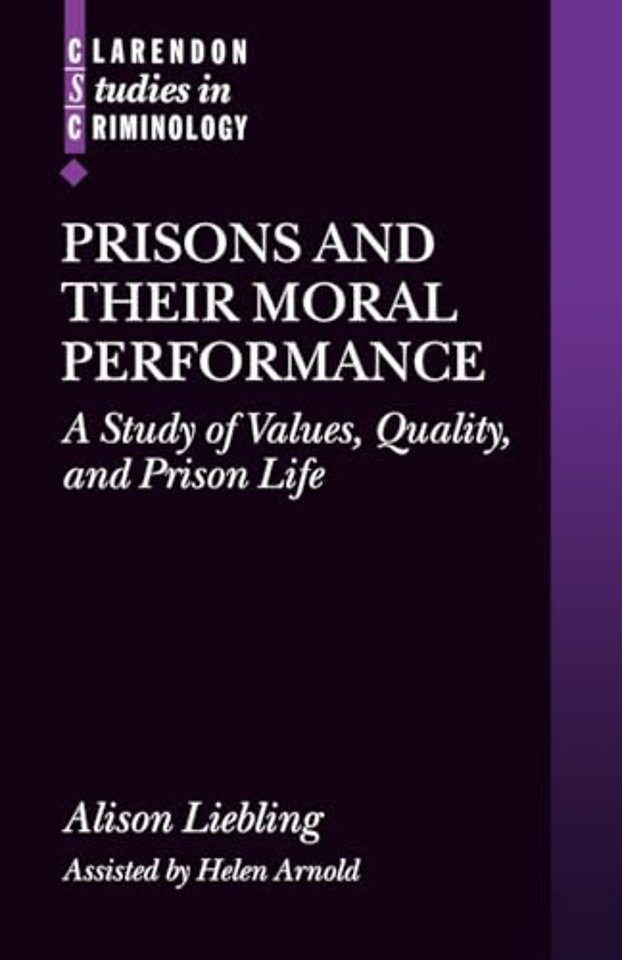 Prisons and their Moral Performance