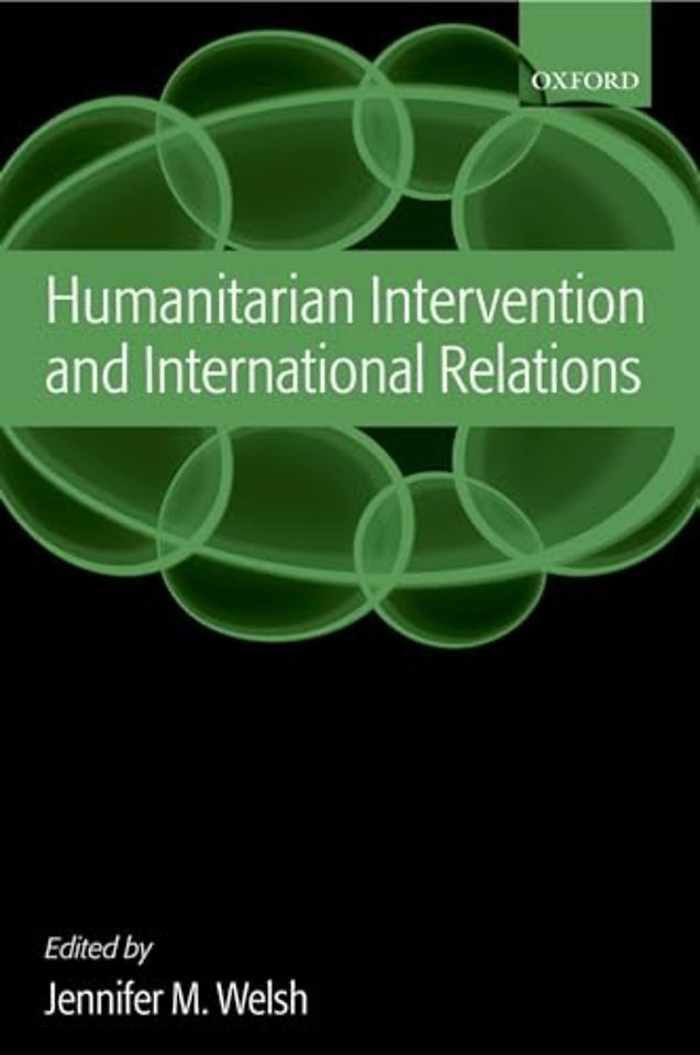 Humanitarian Intervention and International Relations