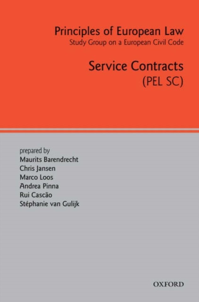 Principles of European Law; Service Contracts Principles of European Law; Service Contracts